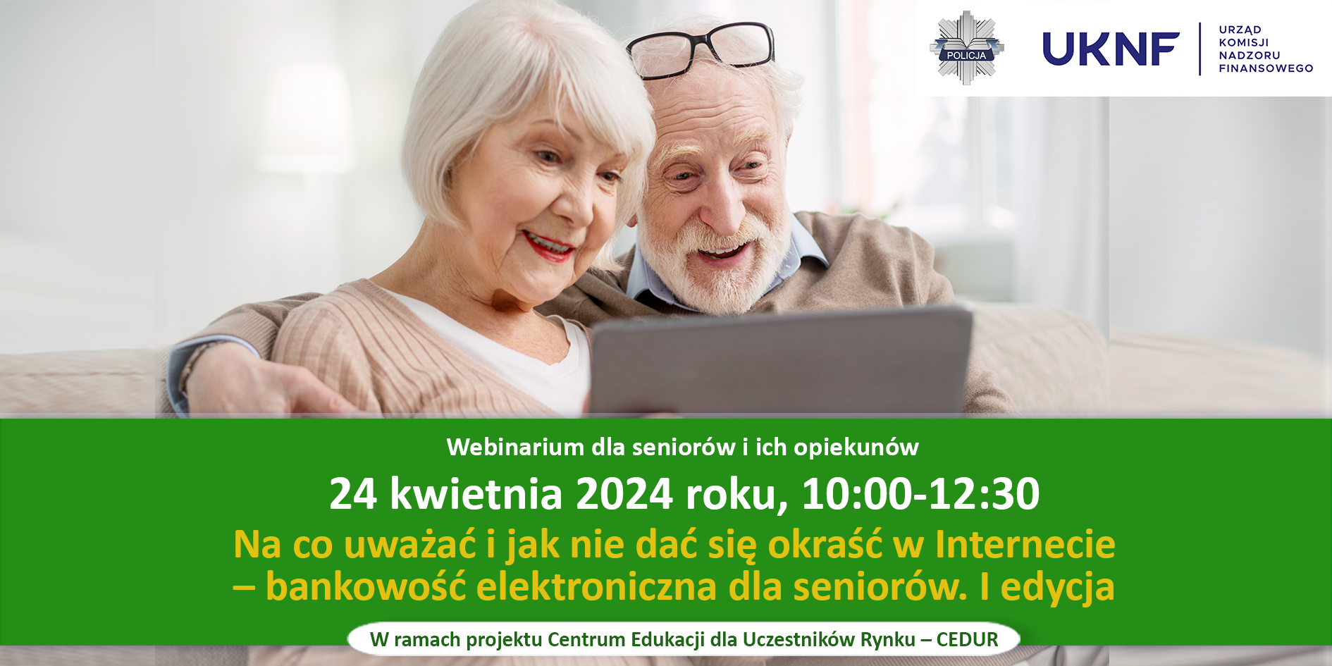 Urząd KNF - zaproszenie na webinarium CEDUR dla seniorów - 24.04.2024 r.