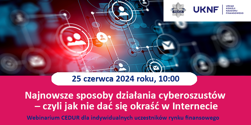 Grafika - webinarium CEDUR dla indywidualnych uczestników rynku finansowego - 25 czerwca 2024 roku
